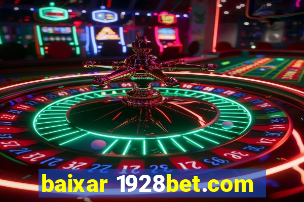 baixar 1928bet.com